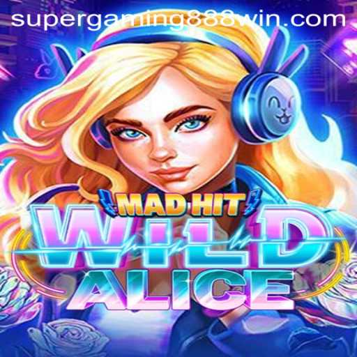 MadHitWildAlice: A Thrilling Gaming Adventure