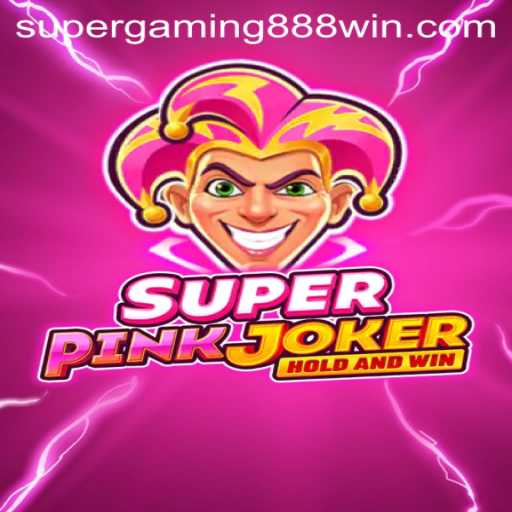 Exploring the Exciting World of SuperPinkJoker: A Comprehensive Guide